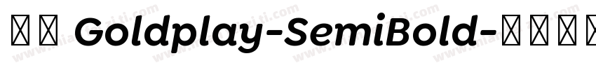 字体 Goldplay-SemiBold字体转换